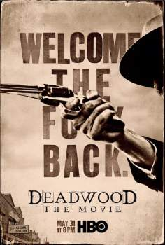 ~Deadwood: The Movie海报,Deadwood: The Movie预告片 -2022年影视海报 ~