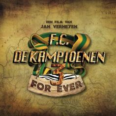 ‘~F.C. De Kampioenen 3: Kampioenen Forever海报~F.C. De Kampioenen 3: Kampioenen Forever节目预告 -比利时影视海报~’ 的图片