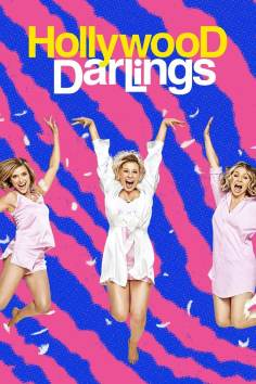 ~Hollywood Darlings海报,Hollywood Darlings预告片 -2022 ~