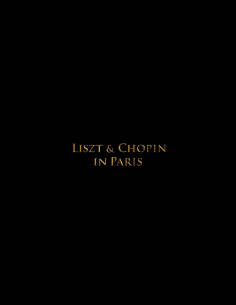 ~Liszt & Chopin in Paris海报,Liszt & Chopin in Paris预告片 -2022 ~