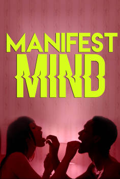 ~Manifest Mind海报,Manifest Mind预告片 -2022 ~