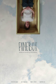 ~Pinebox海报,Pinebox预告片 -2022 ~