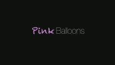 ~Pink Balloons海报~Pink Balloons节目预告 -2014电影海报~