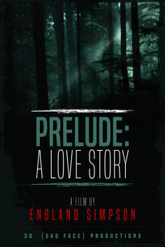 ~Prelude: A Love Story海报,Prelude: A Love Story预告片 -2022 ~