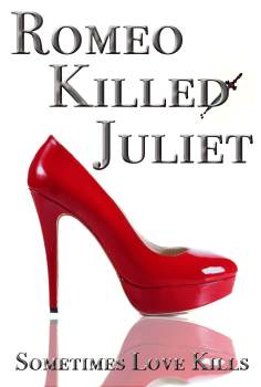~Romeo Killed Juliet海报,Romeo Killed Juliet预告片 -2022 ~