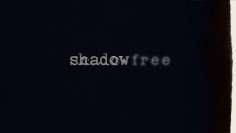 ~Shadow Free海报~Shadow Free节目预告 -2012电影海报~