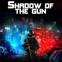 ~Shadow of the Gun海报,Shadow of the Gun预告片 -2022 ~