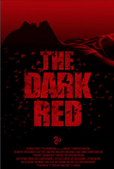 ~The Dark Red海报,The Dark Red预告片 -2022 ~