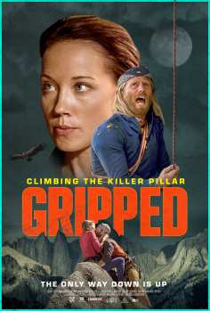 ~Gripped: Climbing Killer Pillar海报,Gripped: Climbing Killer Pillar预告片 -2022年影视海报 ~