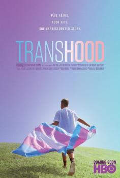 ~美国电影 Transhood海报,Transhood预告片  ~