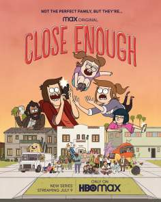 ‘~All Close Enough Season 1 Movie Posters,High res movie posters image for Close Enough Season 1 -2022年 电影海报 ~’ 的图片