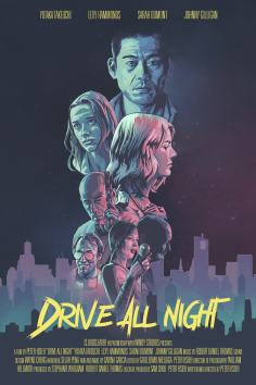 ~美国电影 Drive All Night海报,Drive All Night预告片  ~