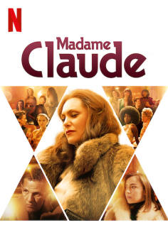 ‘~All Madame Claude Movie Posters,High res movie posters image for Madame Claude -2022年 电影海报 ~’ 的图片