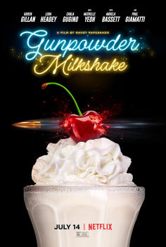 ‘~All Gunpowder Milkshake Movie Posters,High res movie posters image for Gunpowder Milkshake -2021 电影海报~’ 的图片