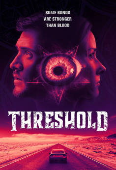 ~美国电影 Threshold海报,Threshold预告片  ~