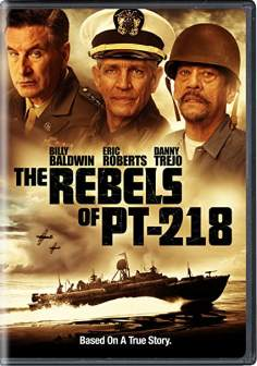 ‘~All The Rebels of PT-218 Movie Posters,High res movie posters image for The Rebels of PT-218 -2021 电影海报~’ 的图片