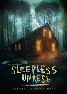 ~美国电影 The Sleepless Unrest: The Real Conjuring Home海报,The Sleepless Unrest: The Real Conjuring Home预告片  ~