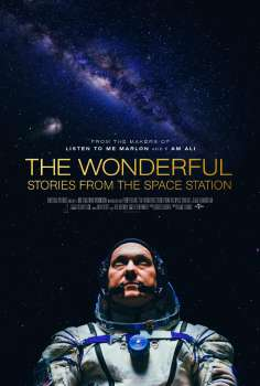 ‘~The Wonderful: Stories from the Space Station海报~The Wonderful: Stories from the Space Station节目预告 -2021电影海报~’ 的图片